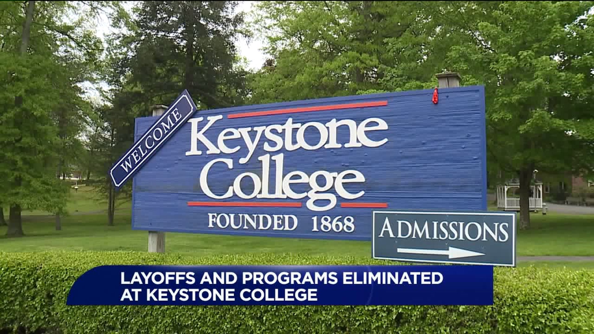 Keystone College to Eliminate Two Majors, Layoff Employees