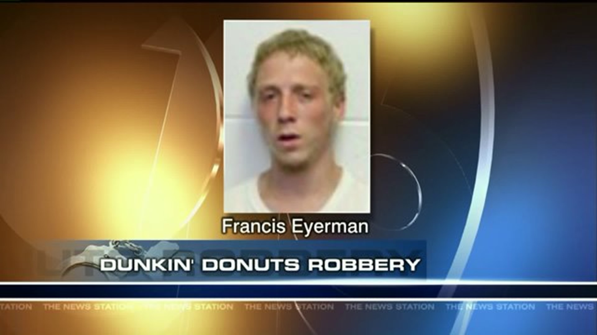 Dunkin` Donuts Robbery Suspect Surrenders
