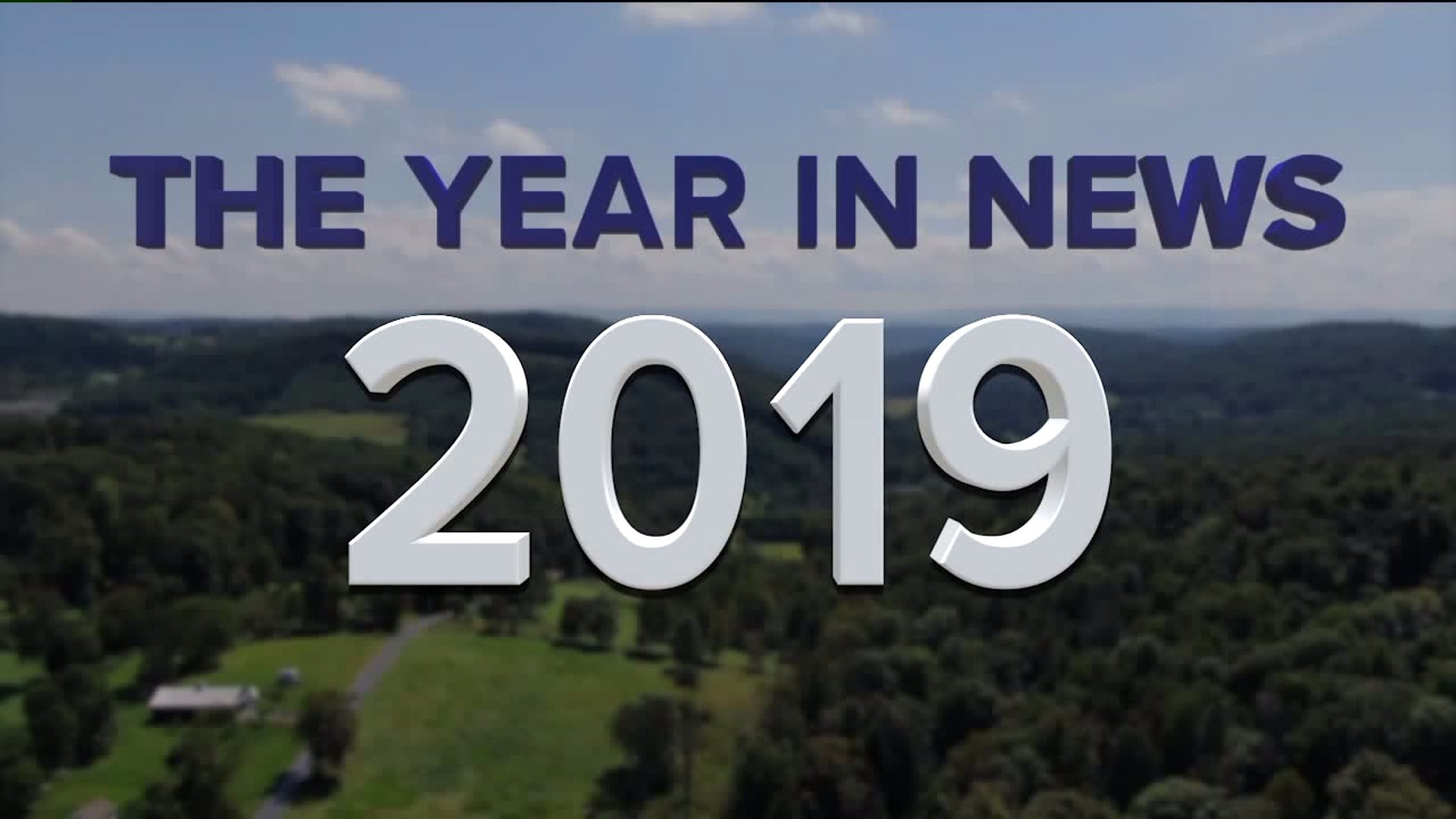 2019: The Year in News