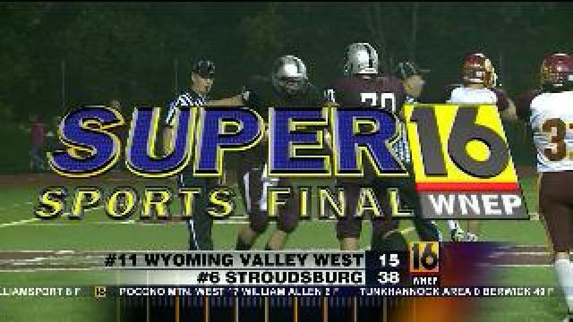 Wyoming Valley West vs. Stroudsburg