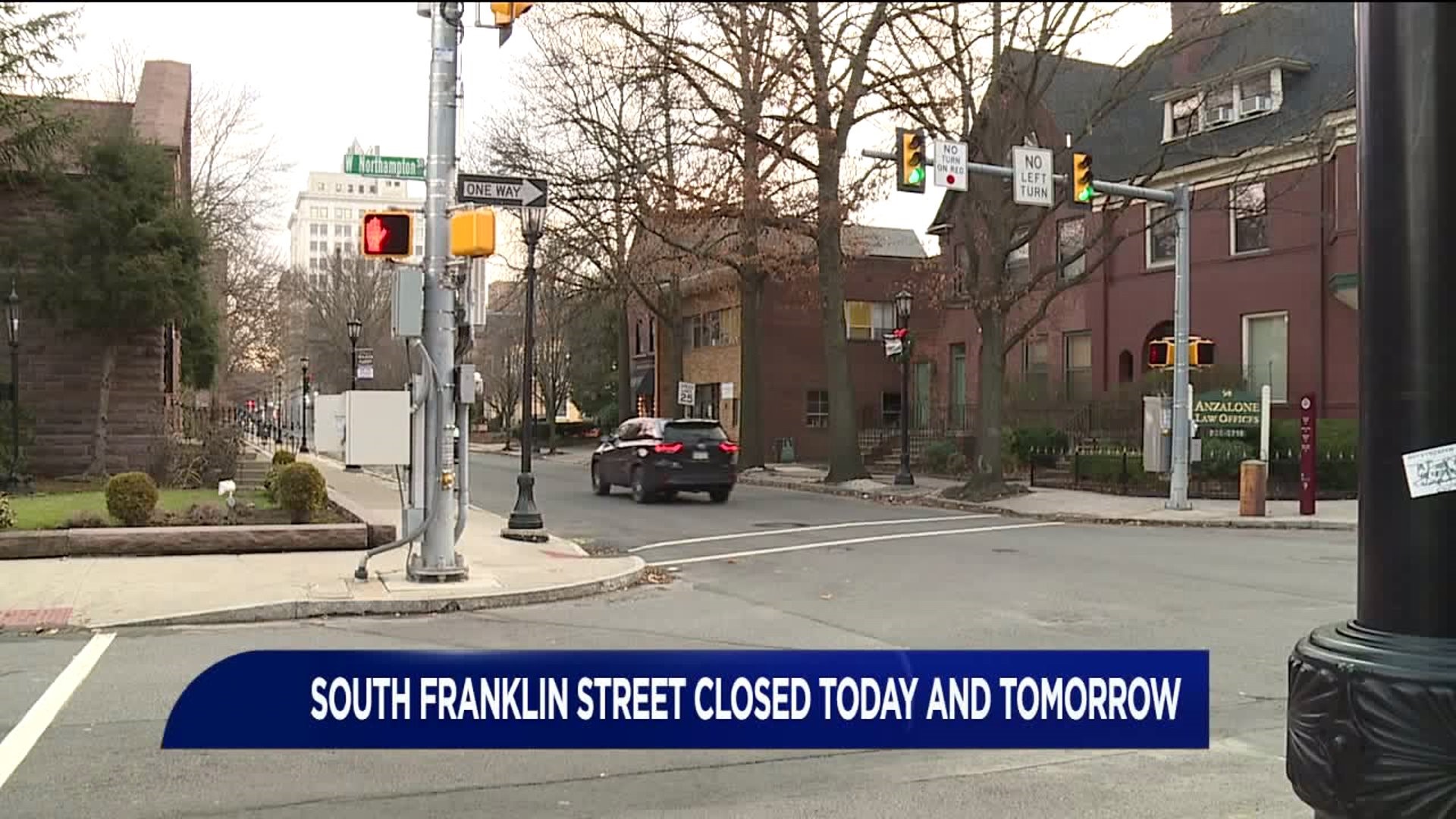 Street in Wilkes-Barre to Close While Crews Bring in Construction Equipment