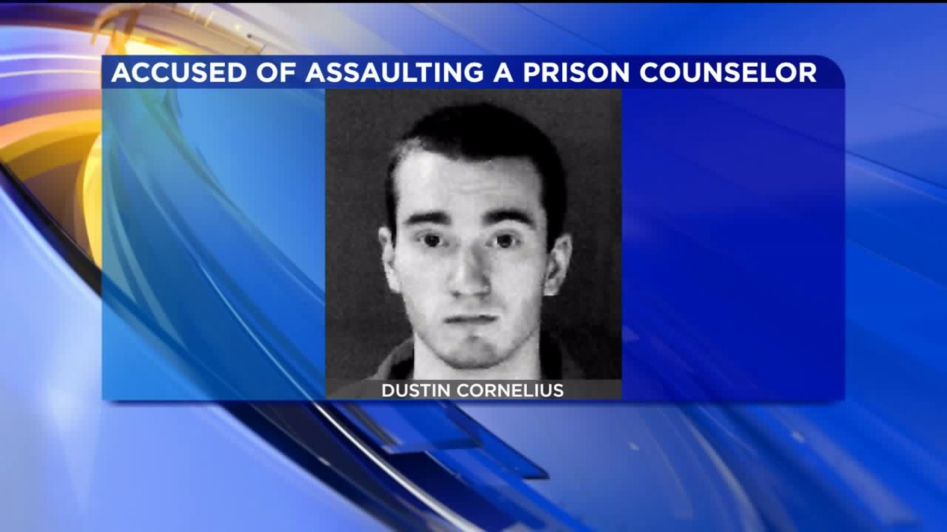 Inmate Accused of Assault on Prison Counselor