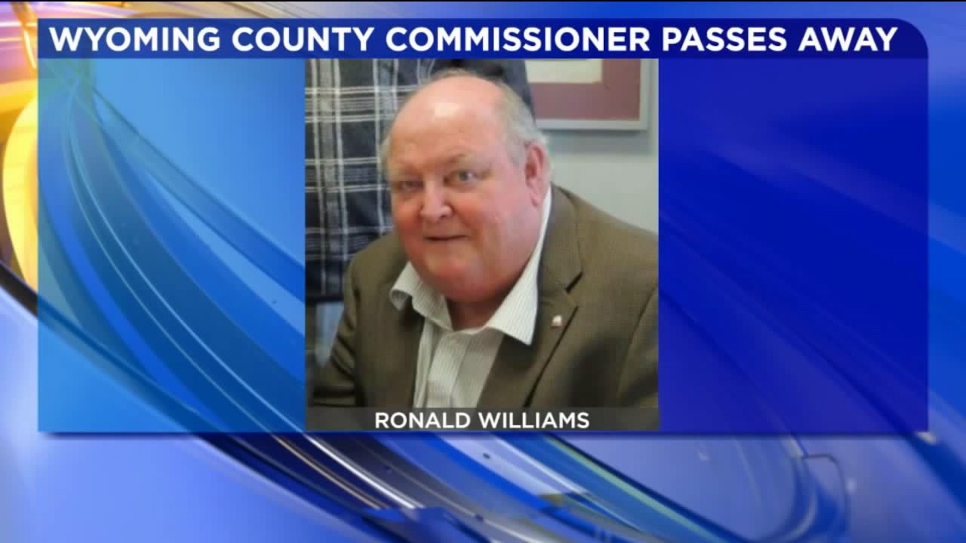 Remembering Wyoming County Commissioner Ron Williams