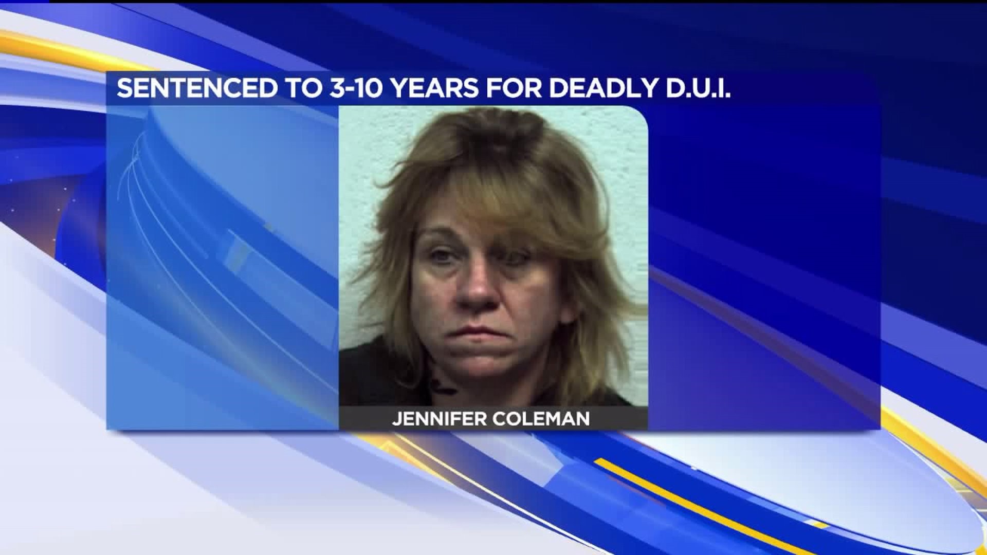Woman Sentenced for Hitting, Killing Pedestrian While DUI