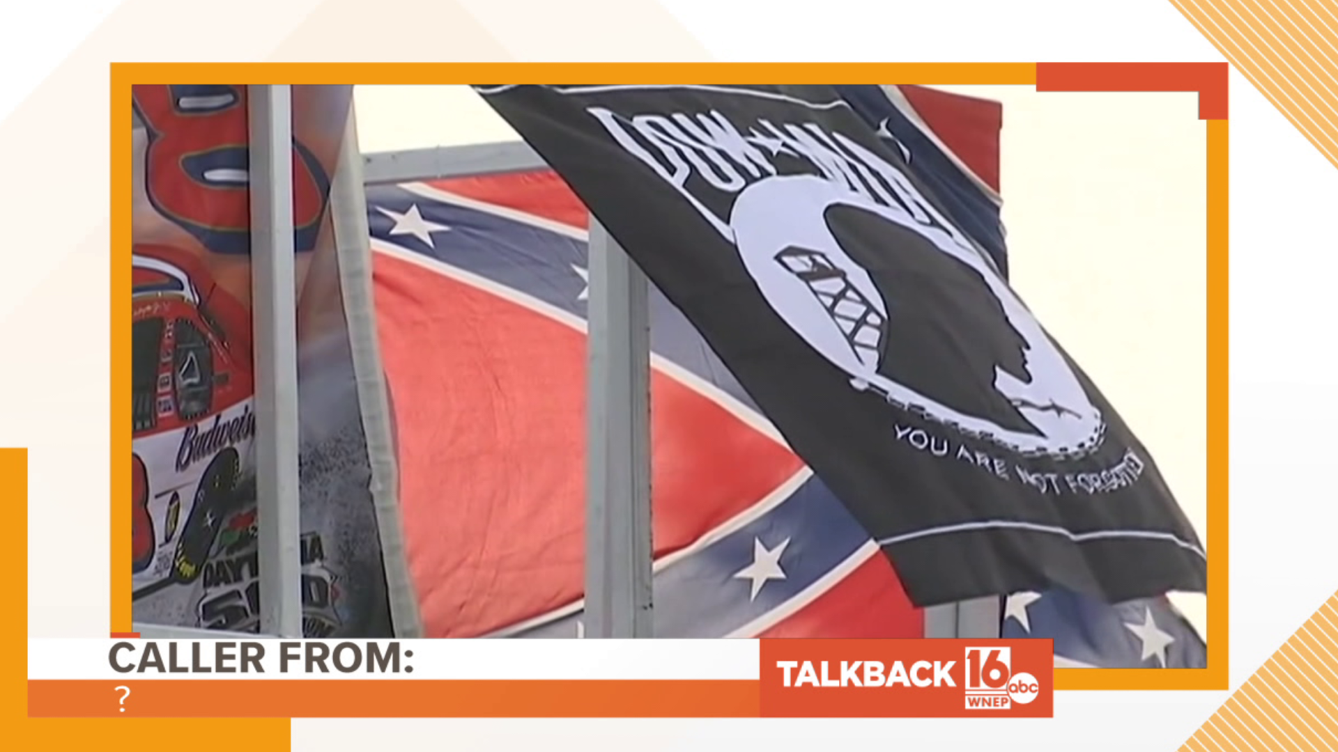 A couple of callers are upset about the new ban on the Confederate flag at races.