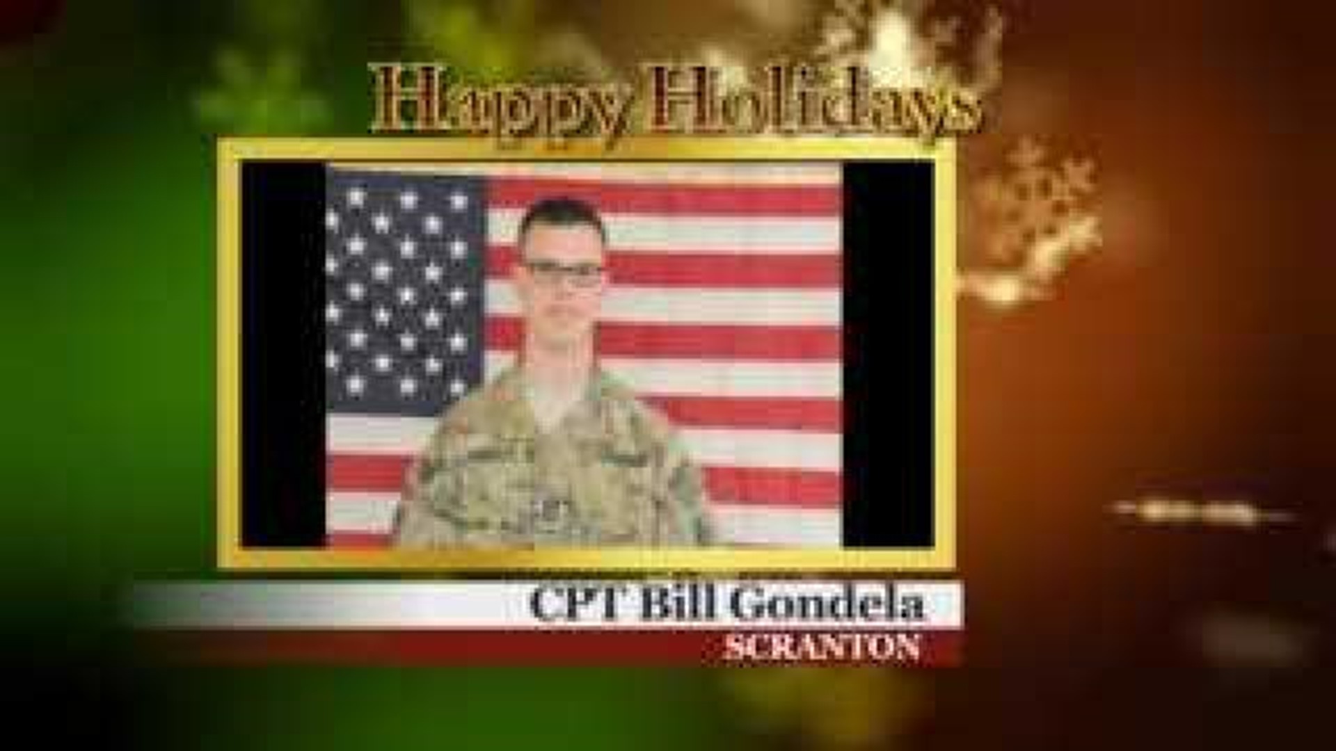 Military Greeting: CPT Bill Gondela