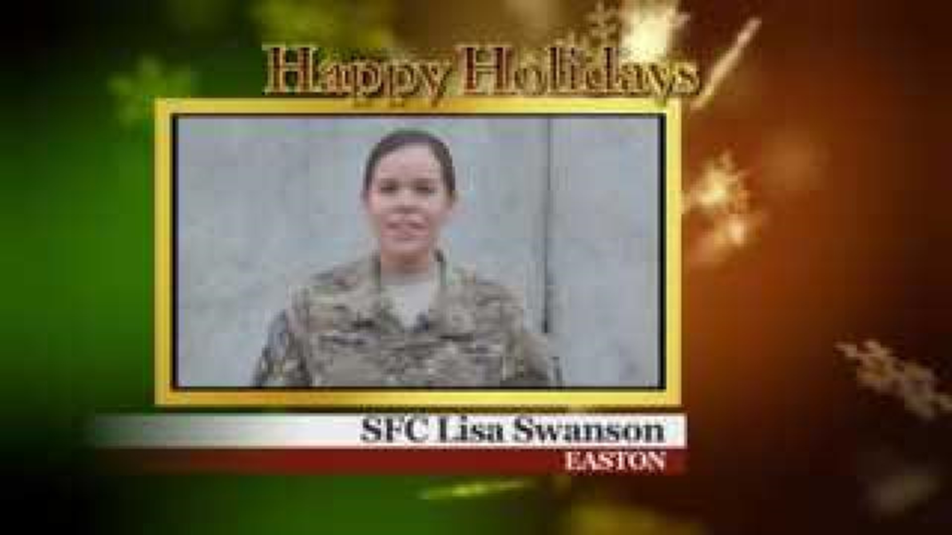 Military Greeting: SFC Lisa Swanson