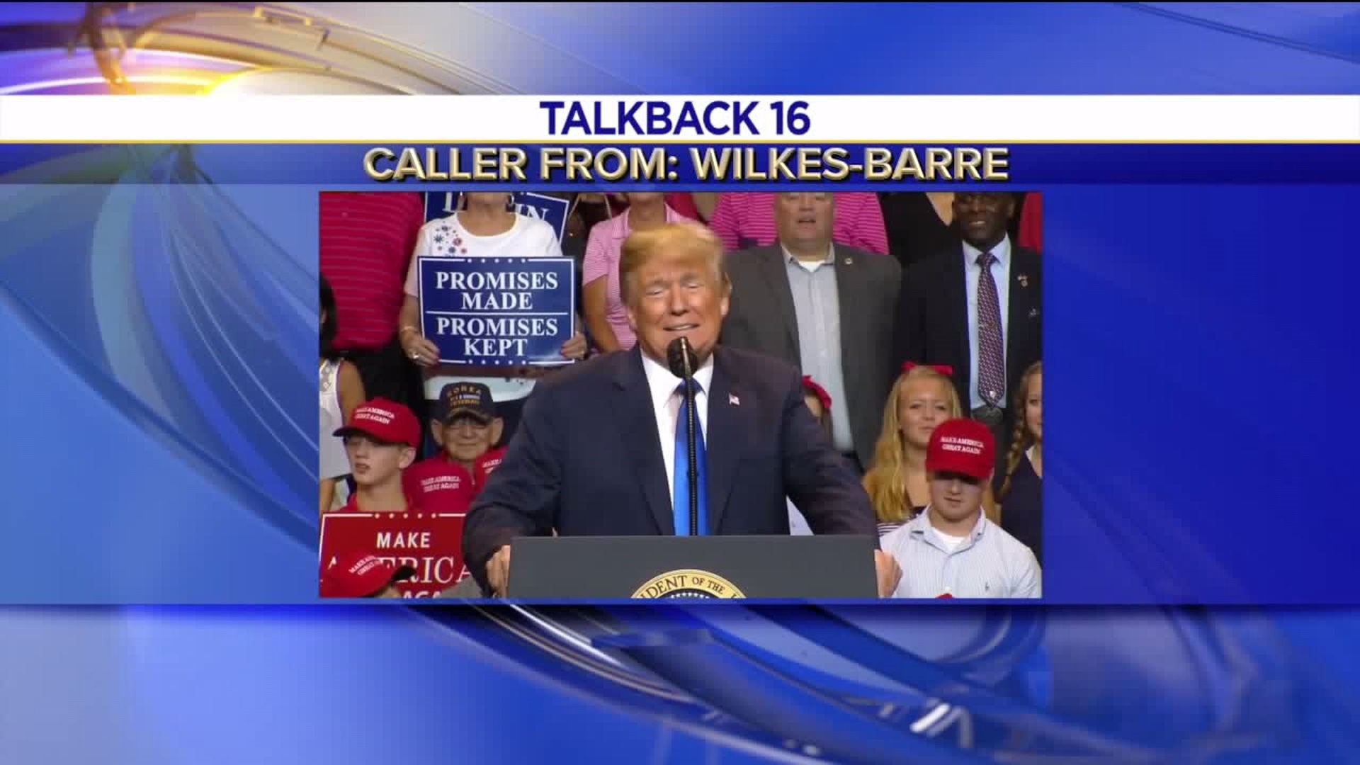 Talkback 16: President Trump`s Visit