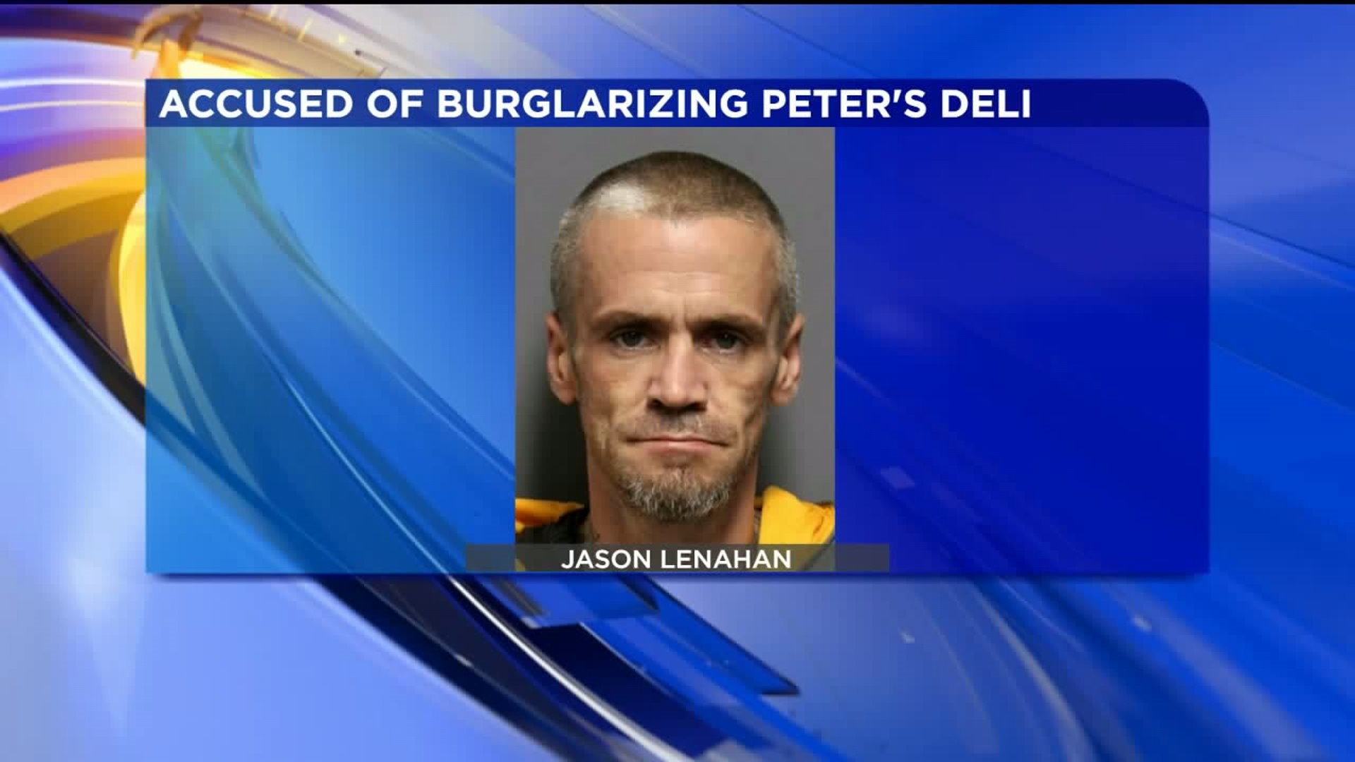 Police Catch Wilkes-Barre Burglar in the Act