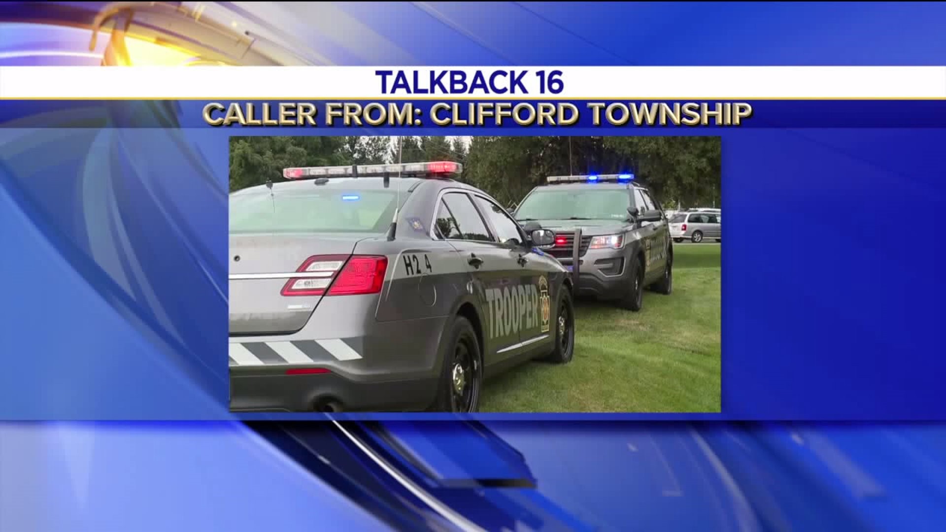 Talkback 16: State Police Protection Fee