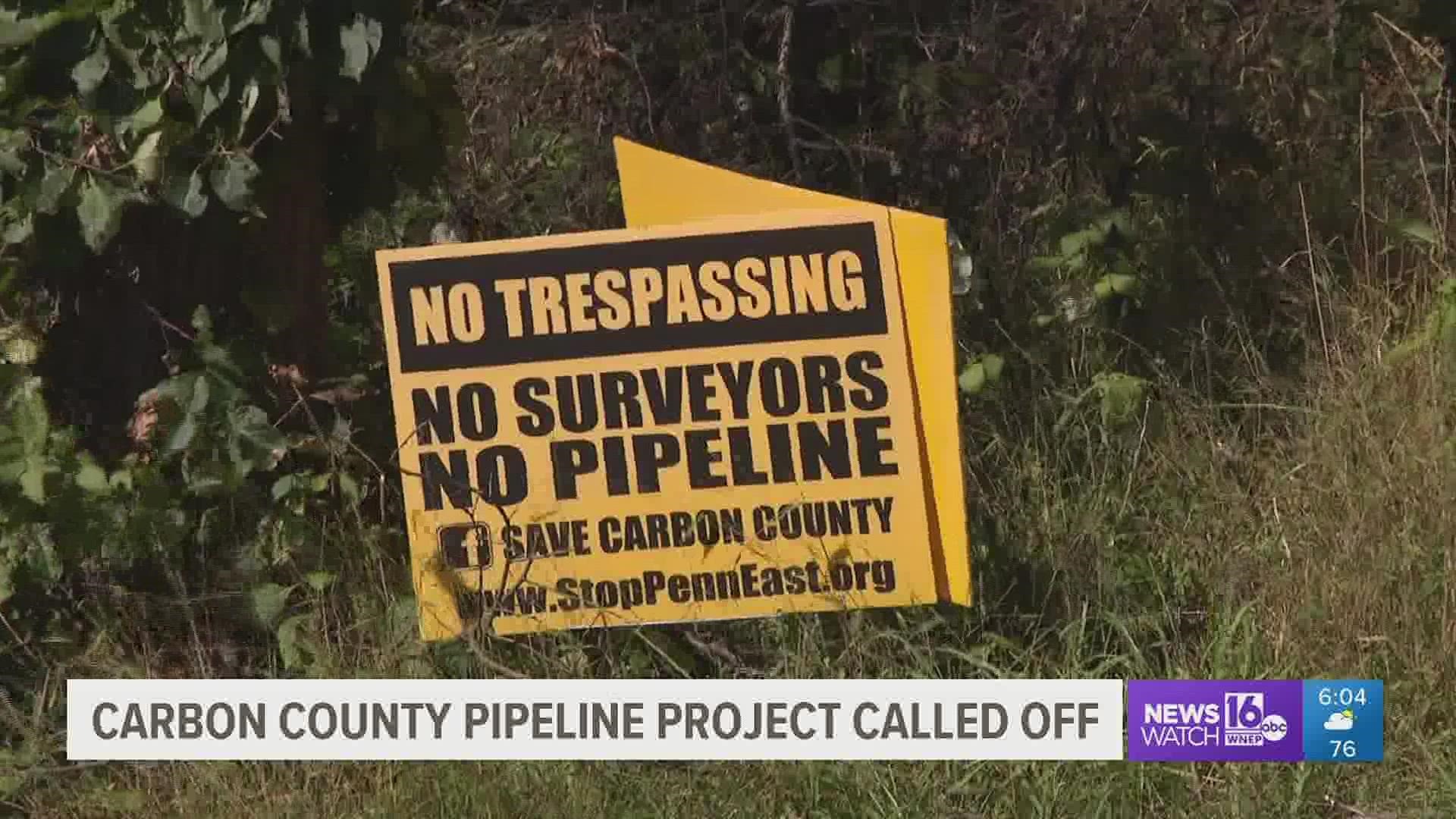 Plans for a proposed natural gas pipeline running through parts of Carbon County and the Lehigh Valley are off.