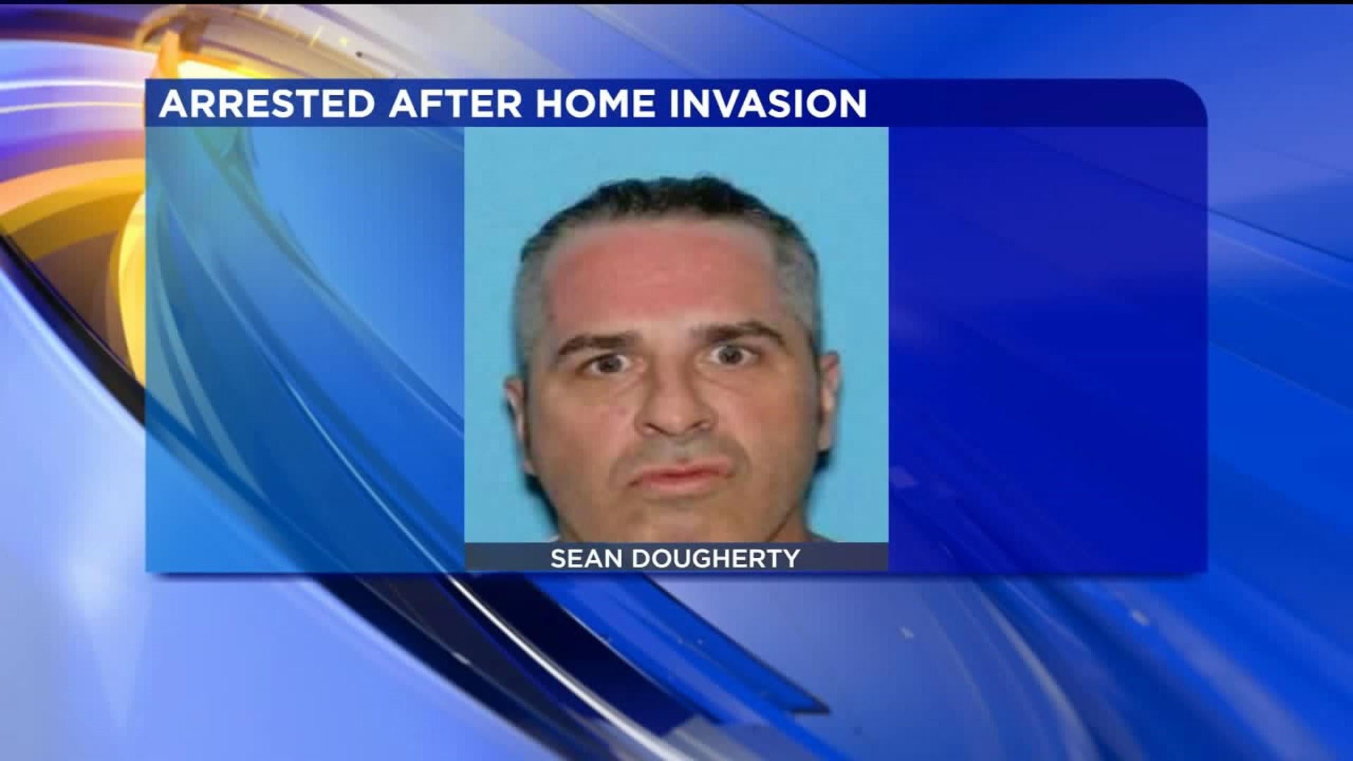 Home Invasion Suspect in Scranton Behind Bars