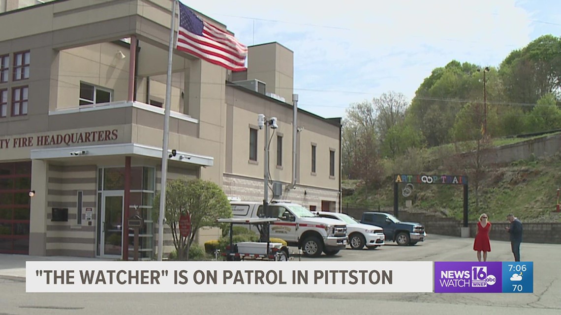 'The Watcher' is on patrol in Pittston