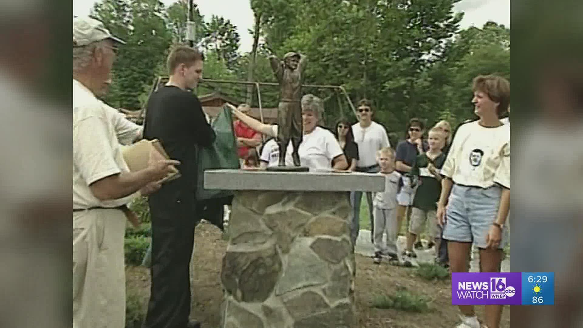 Folks in Factoryville commemorated their local legend back in 2000 with a statue in a borough park.