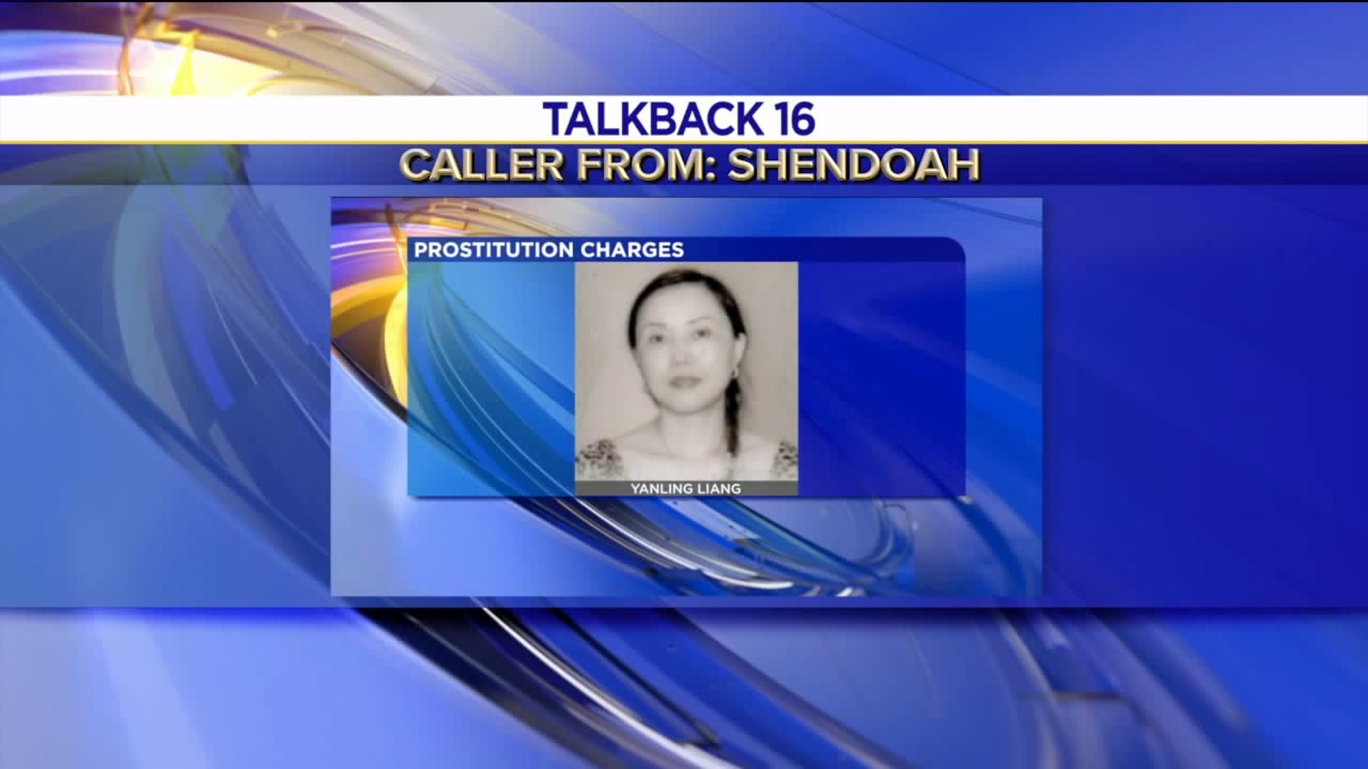 Talkback 16: Phone Calls, Big Rig Crashes, and a Prostitution Bust