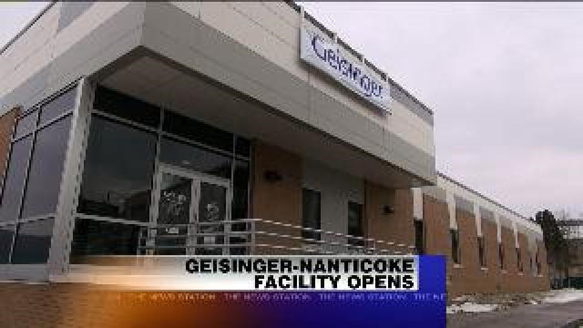 Geisinger-Nanticoke Facility Opens