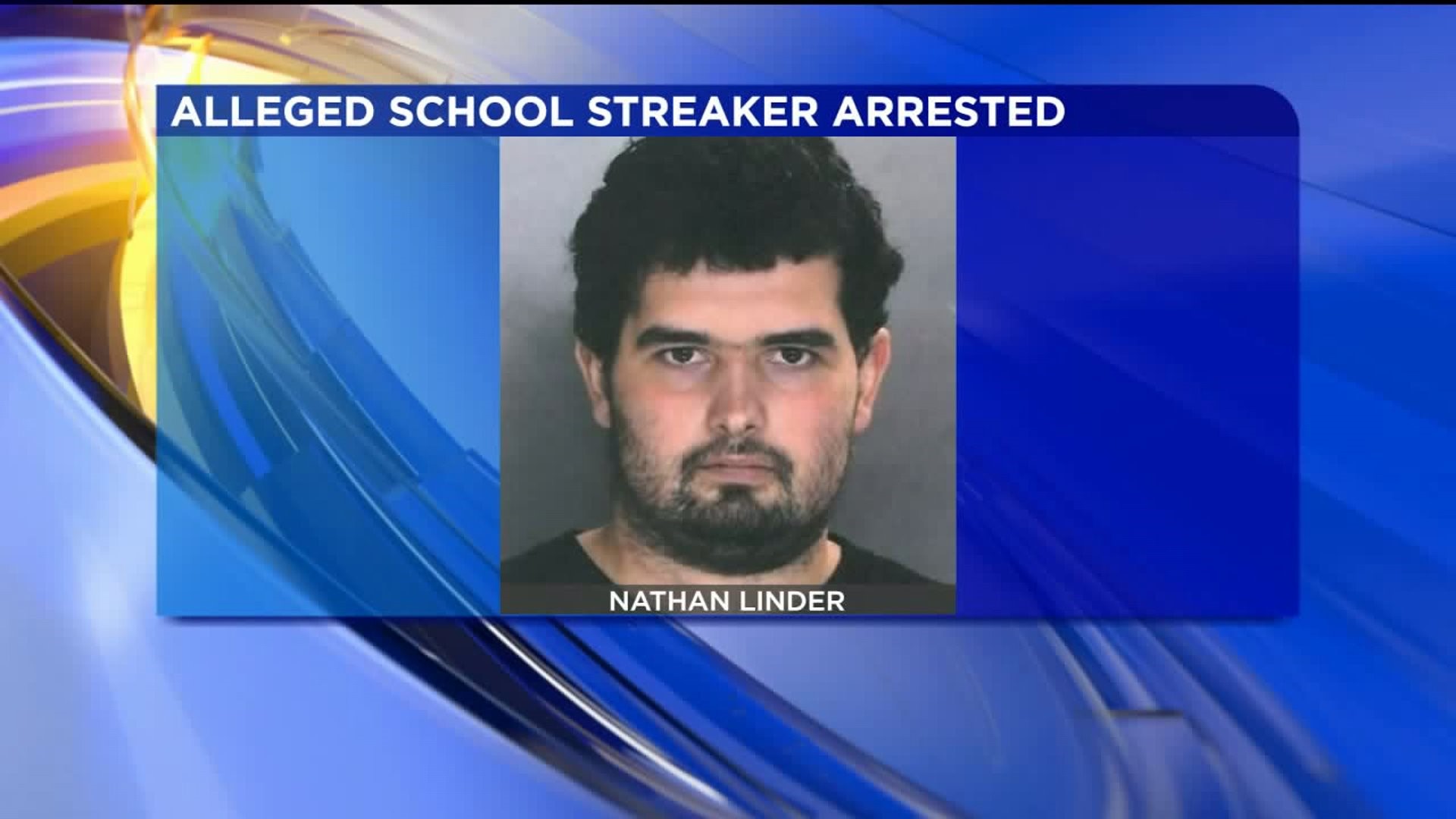 Former Scranton High School Student Identified as Elementary School Streaker
