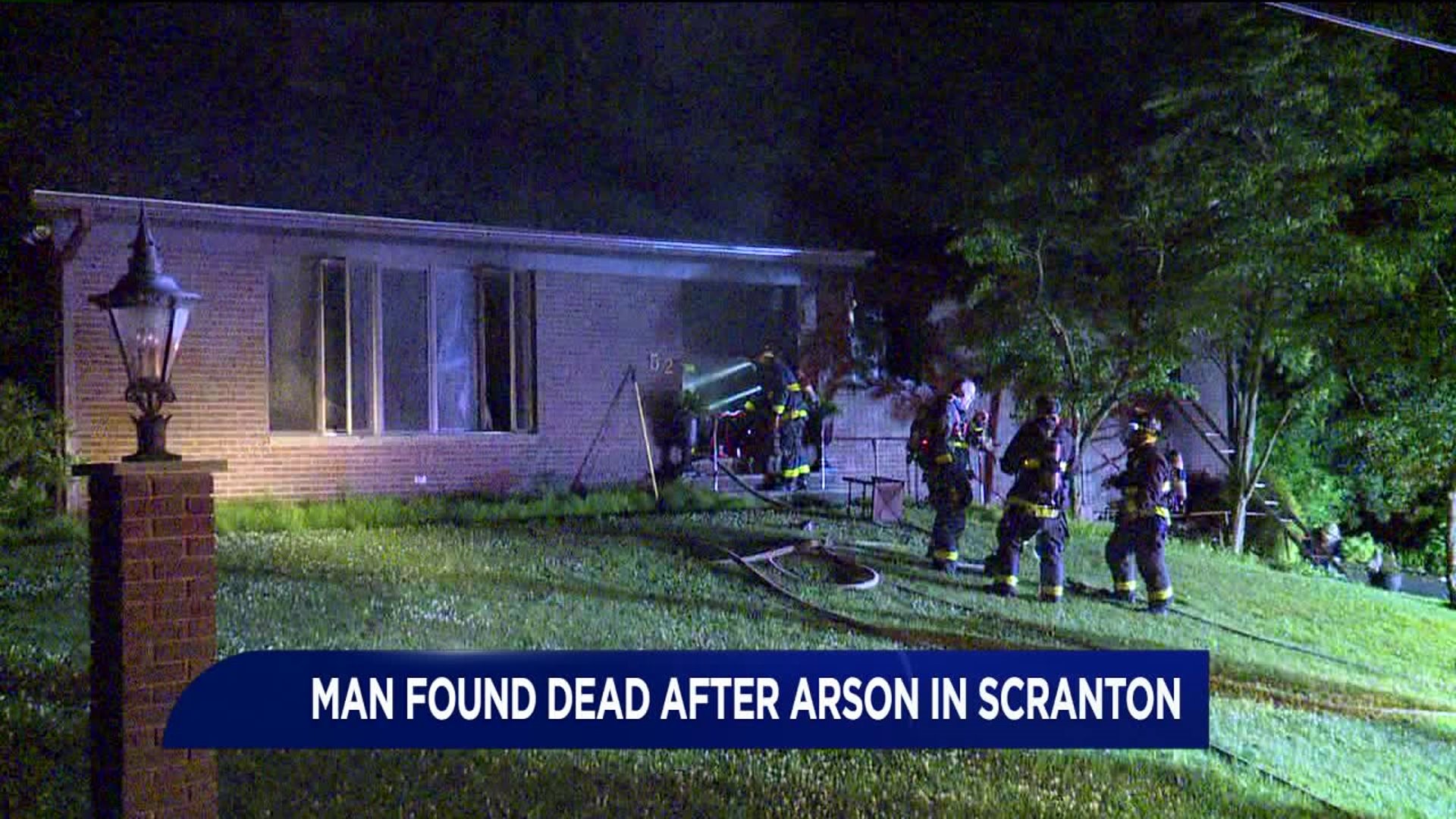 Deadly Scranton Fire Ruled Arson