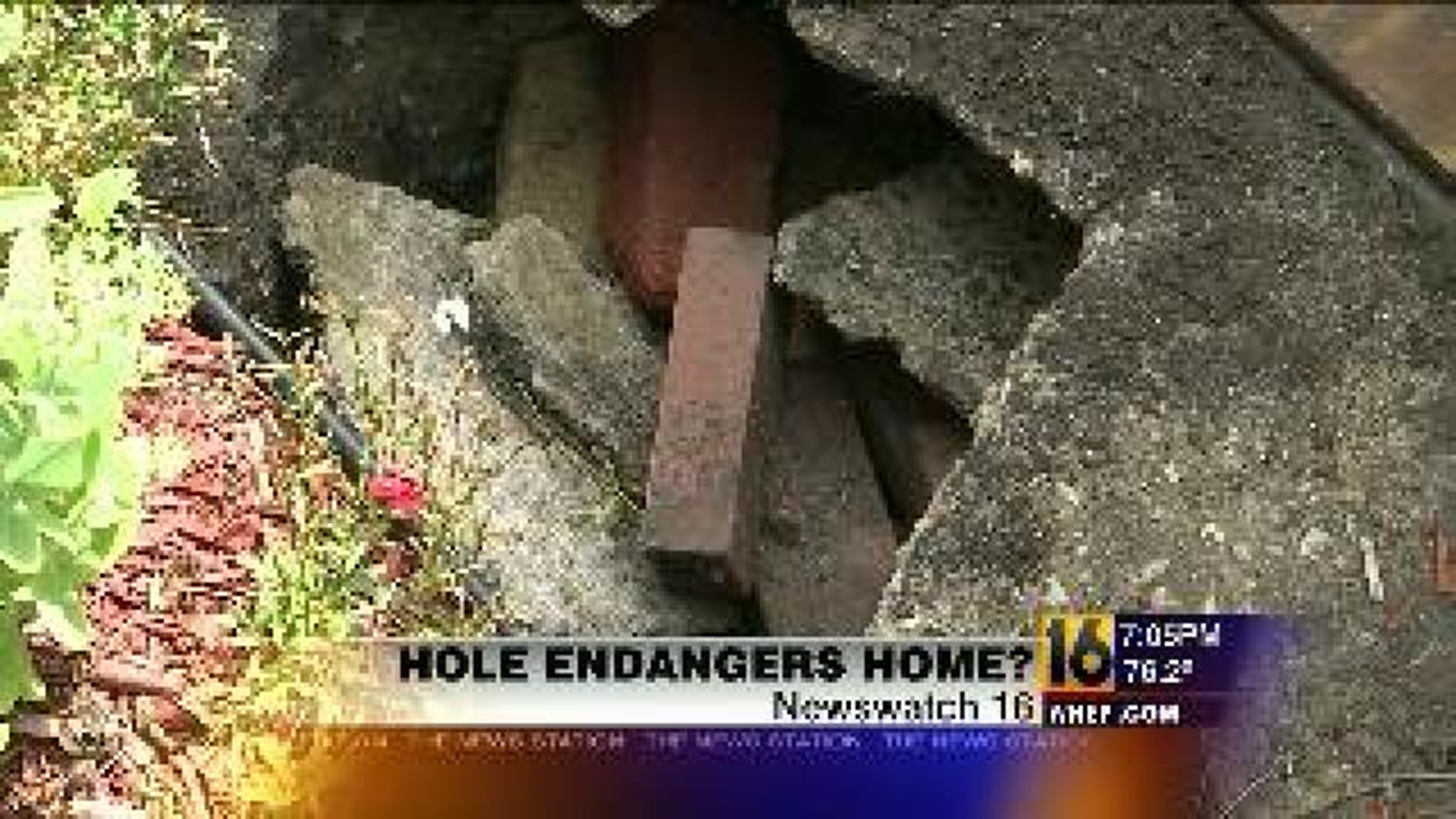 Couple Fears Hole Will Affect Home