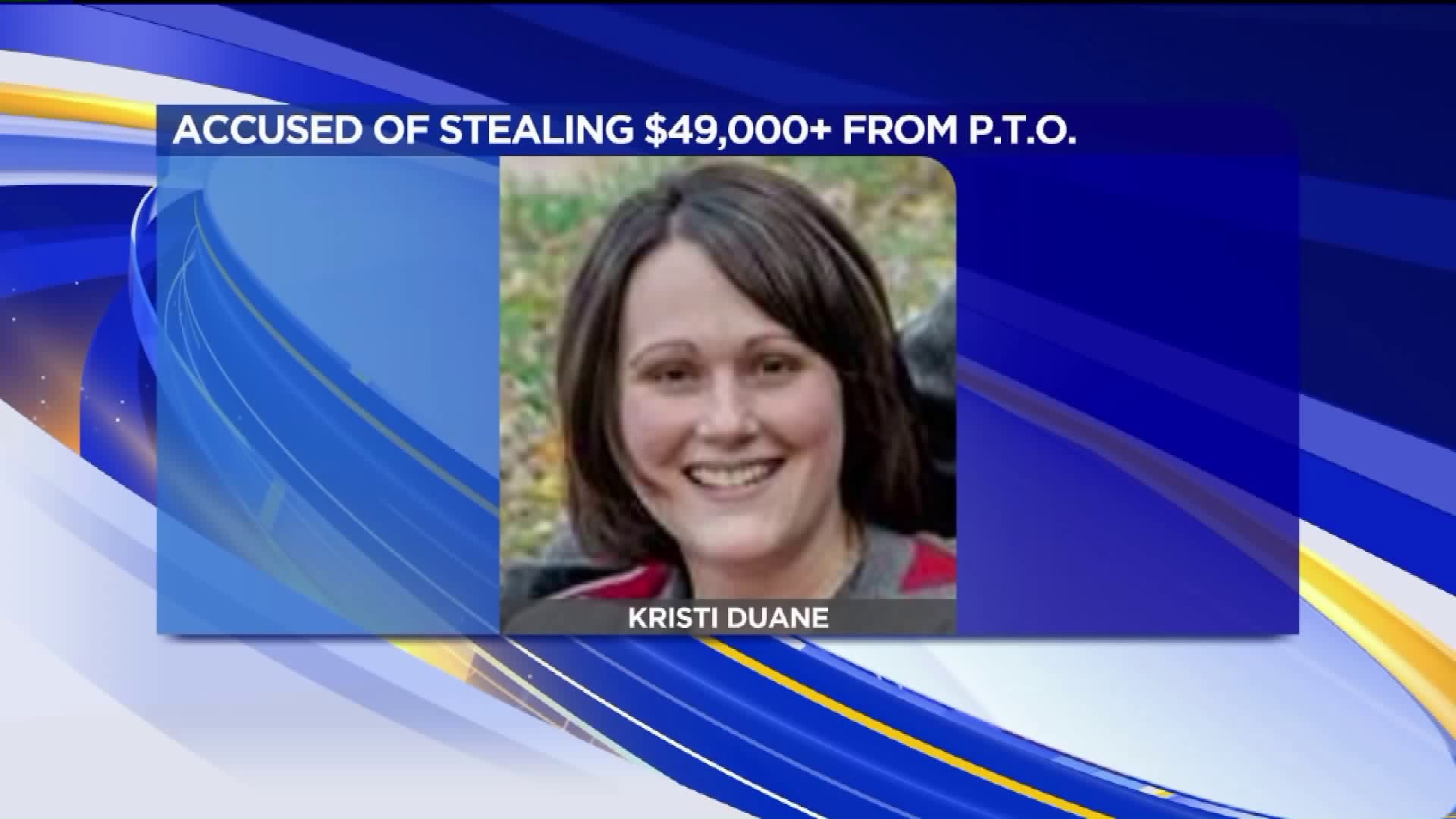 PTO Treasurer Charged with Theft, Forgery for Allegedly Stealing Funds from Organization