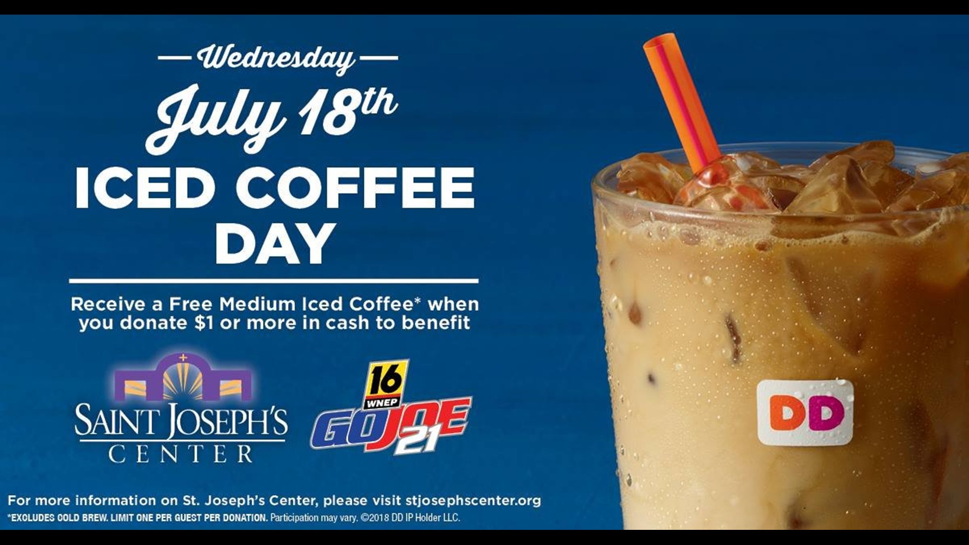 Iced Coffee Day at Dunkin’ Donuts to Support Go Joe 21