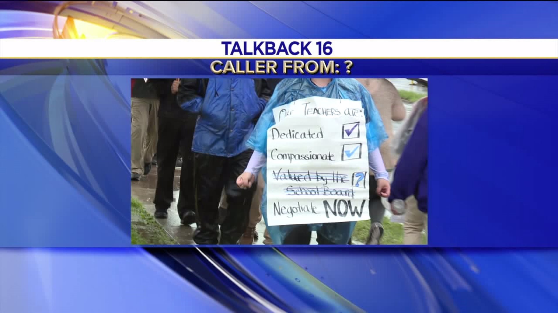 Talkback 16: Teachers Strike, School Bus Safety