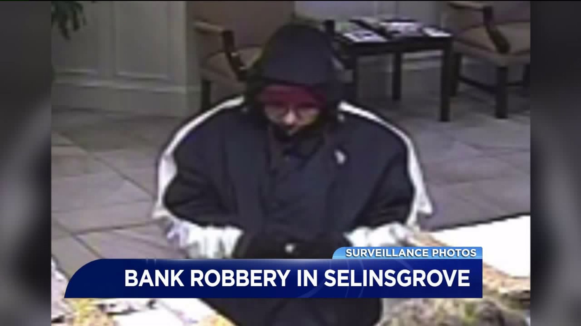 Bank Robbery in Selinsgrove