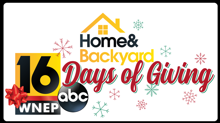 Home & Backyard's '16 Days of Giving' | wnep.com