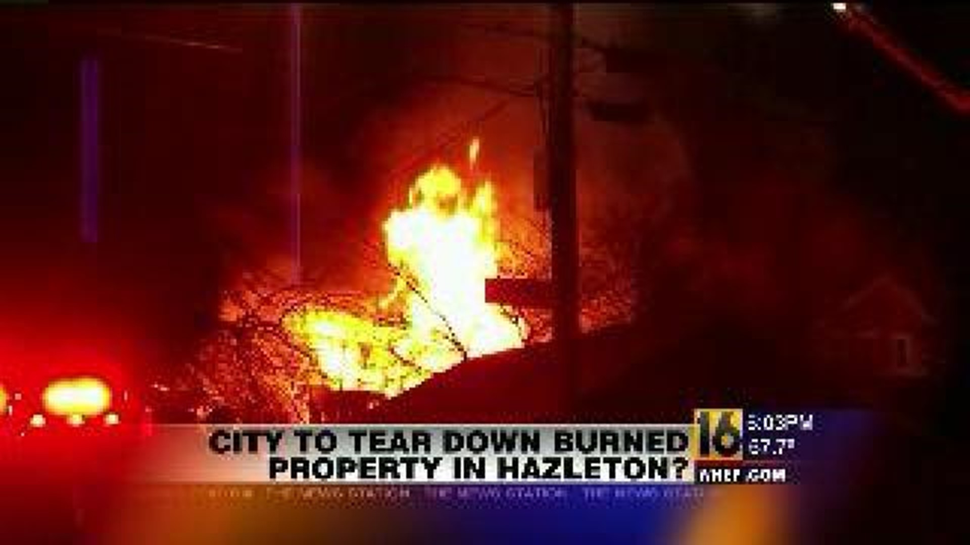 City to Tear Down Burned Property in Hazleton?