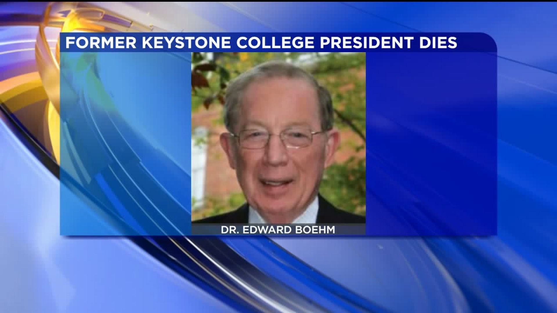Former Keystone College President Has Died