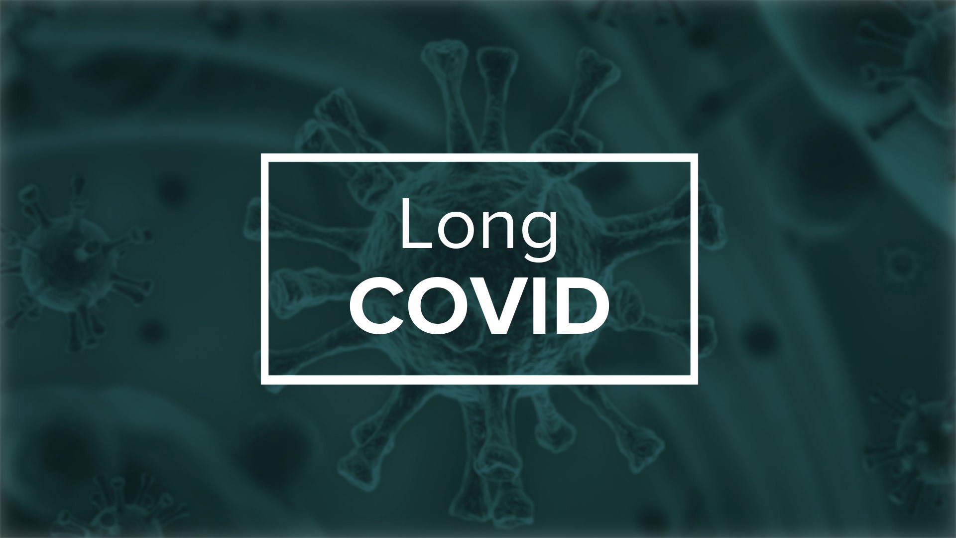 It's called "Long COVID," and here in northeastern and central Pennsylvania, doctors say some patients are struggling.
