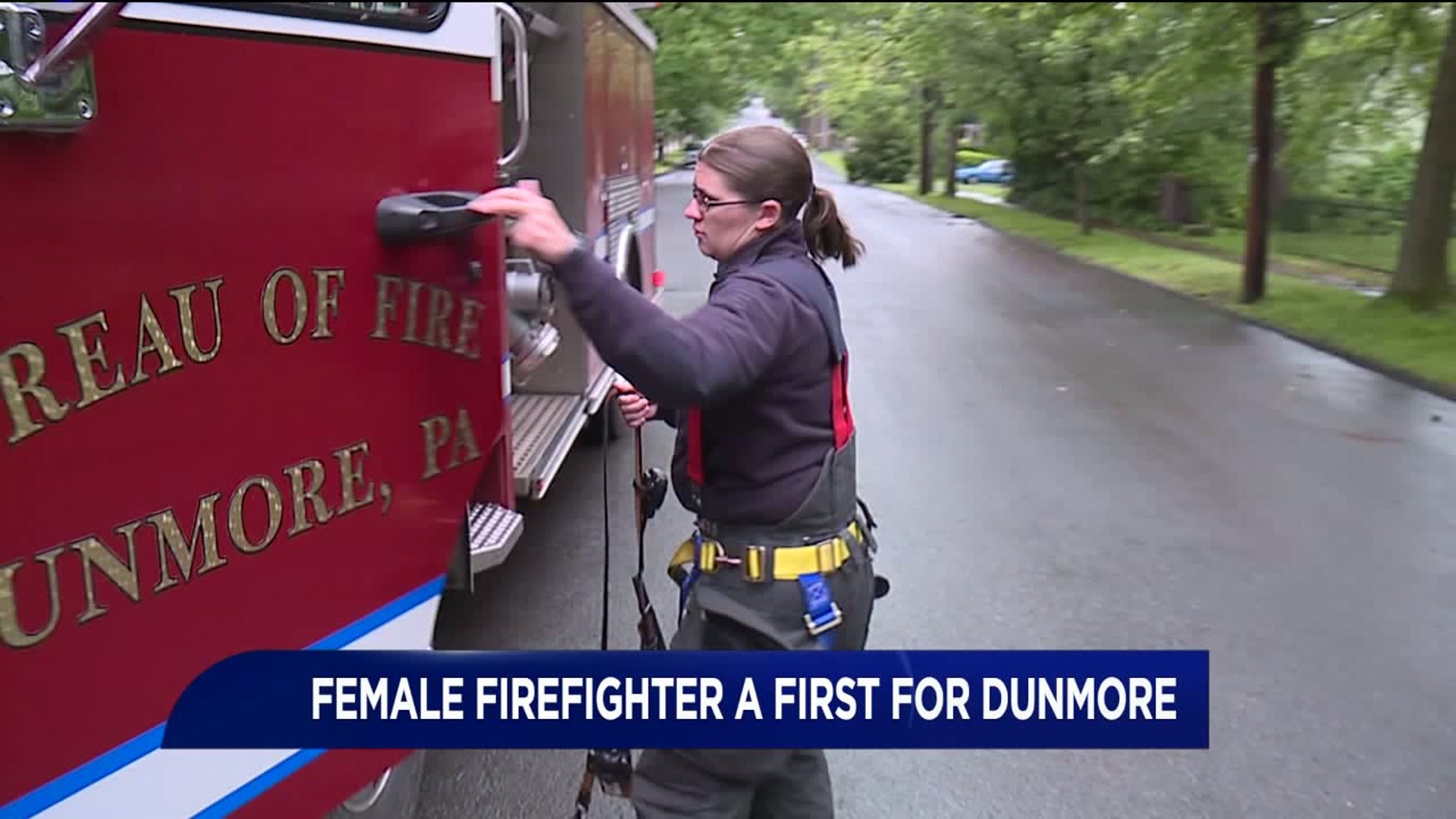 Female Firefighter a First for Dunmore