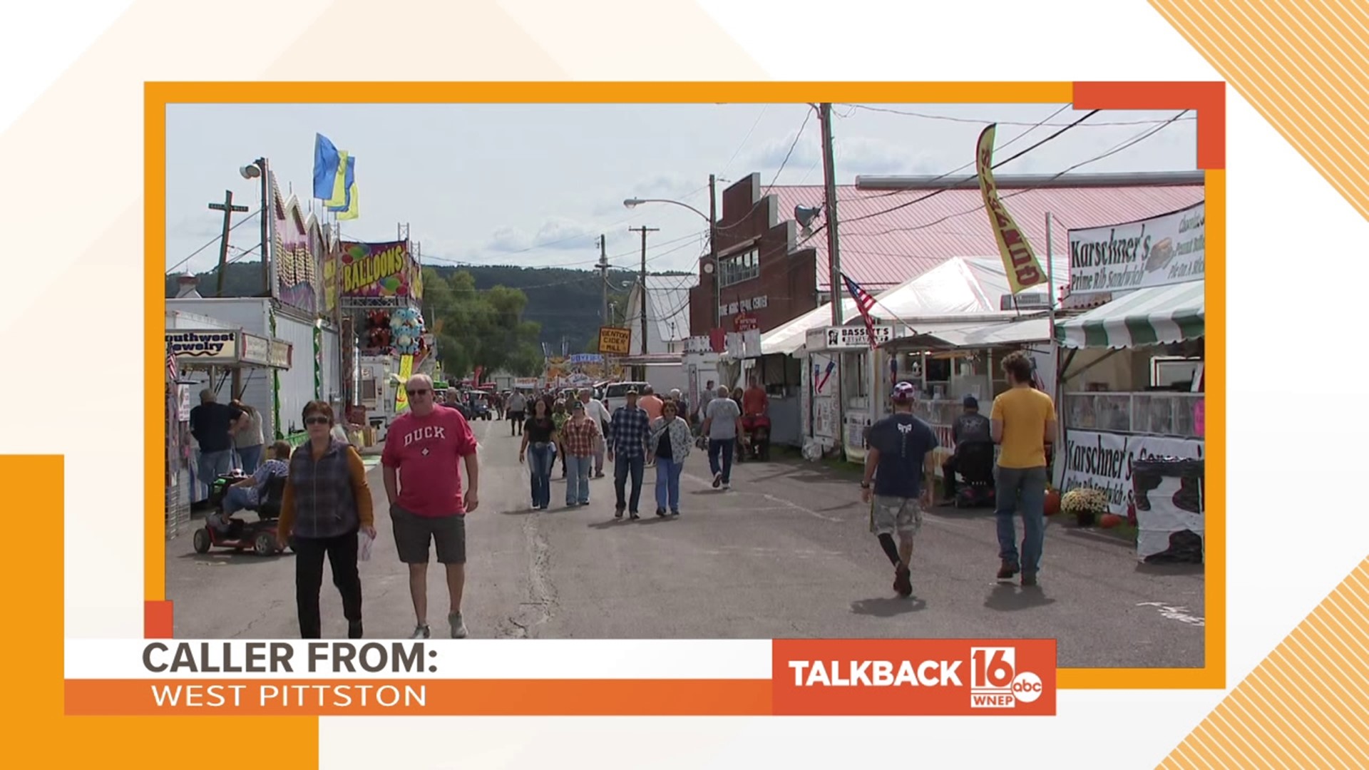 Callers are commenting on the return of the Bloomsburg Fair, compliments for members of Newswatch 16, and aliens?
