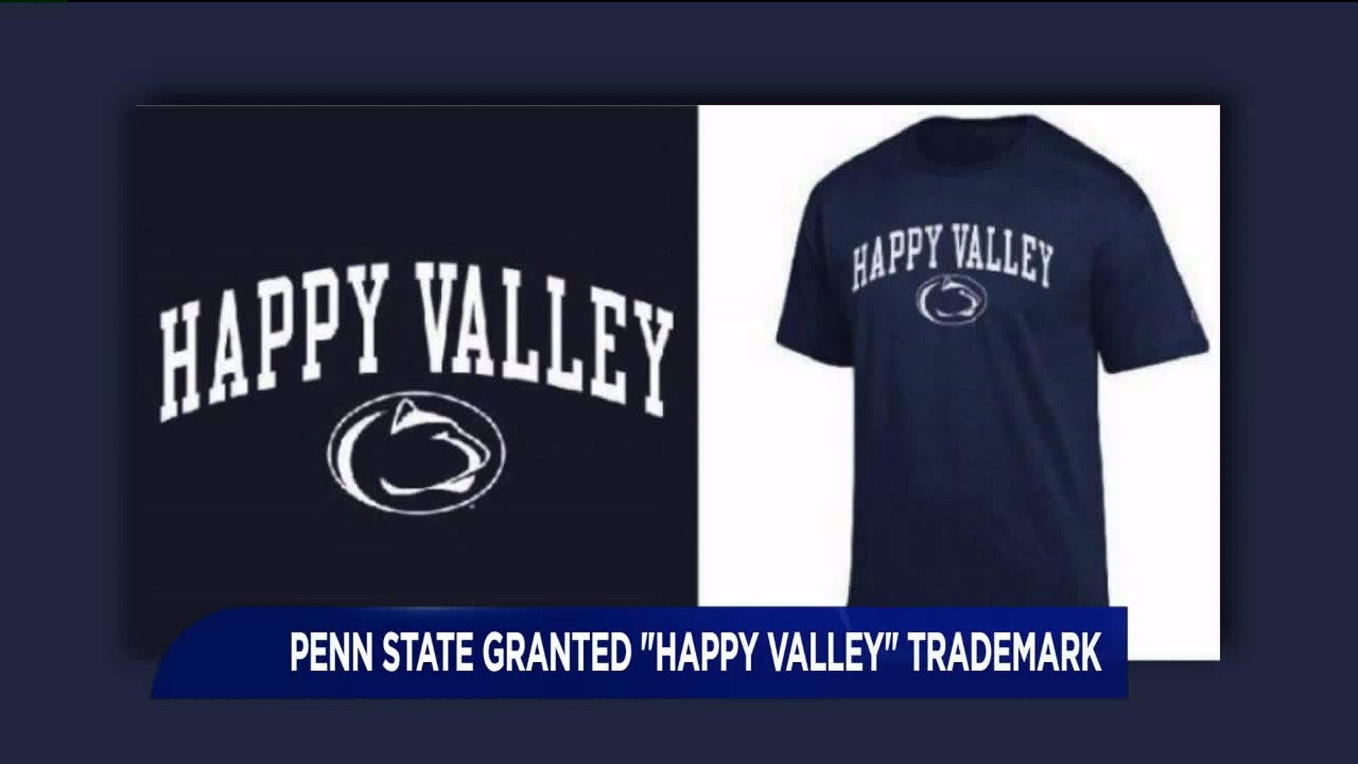 Penn State Granted `Happy Valley` Trademark