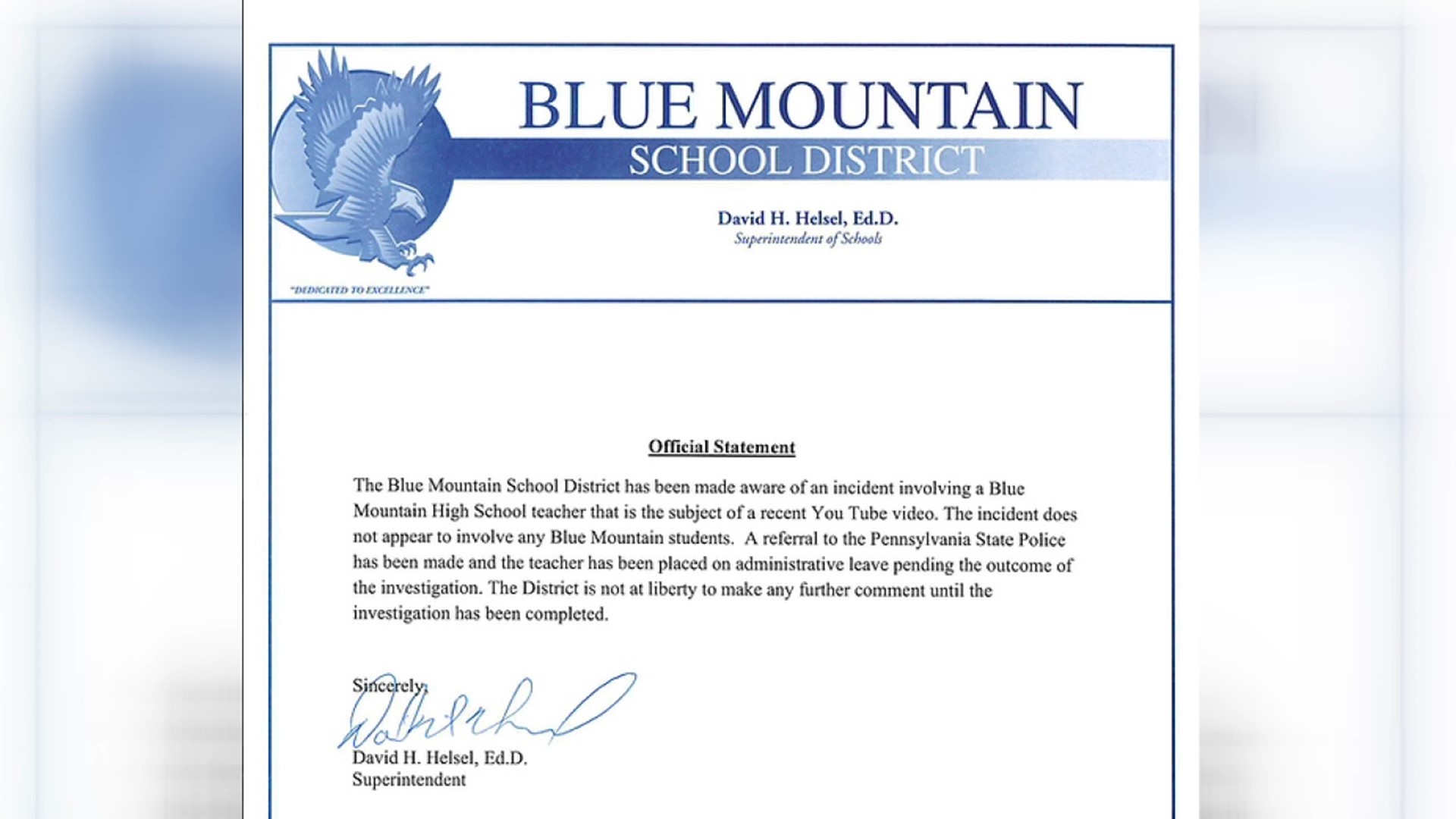 The Schuylkill County school issued this official statement on the district's website.