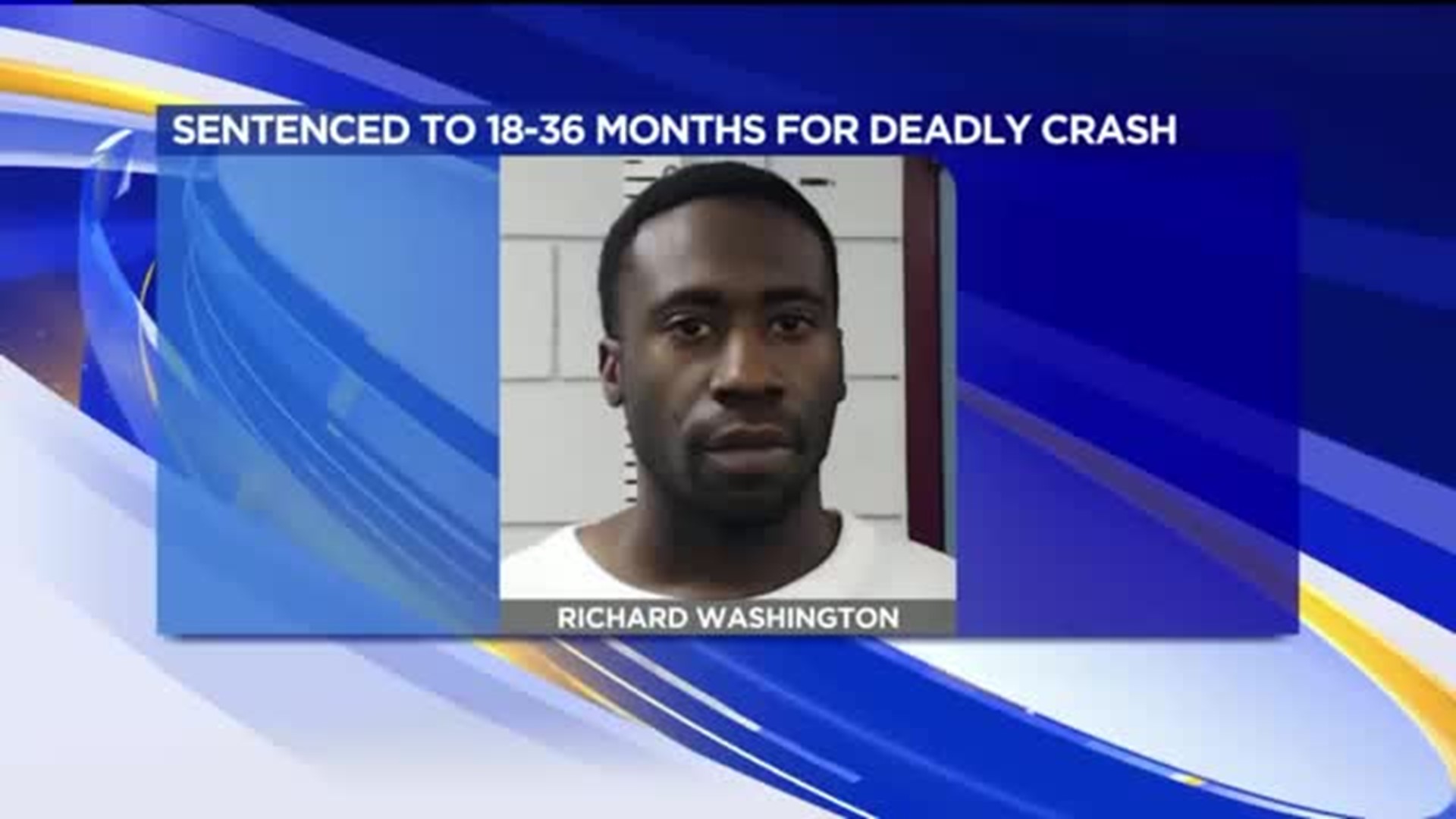 Man Sentenced for Deadly Monroe County Crash