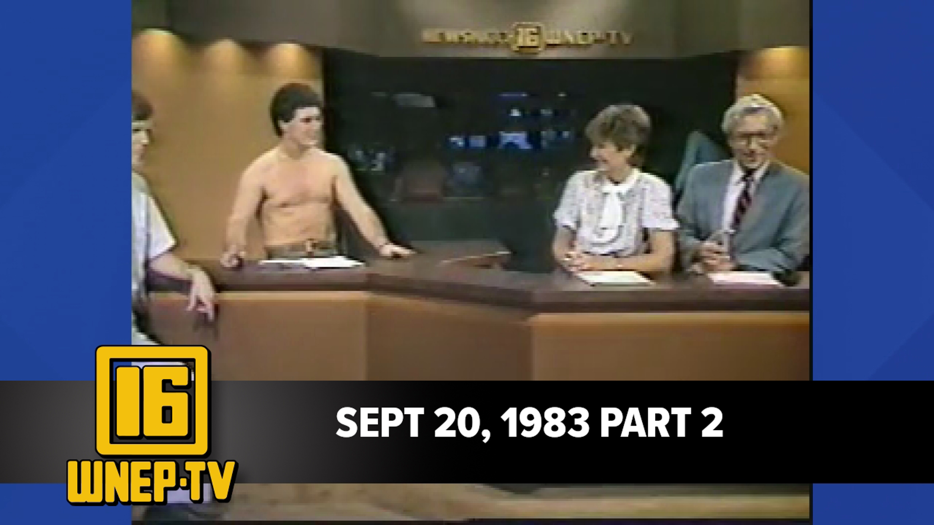 Watch Karen Harch and Nolan Johannes with curated stories from September 20, 1983. Warning: Joe Zone removes his shirt.