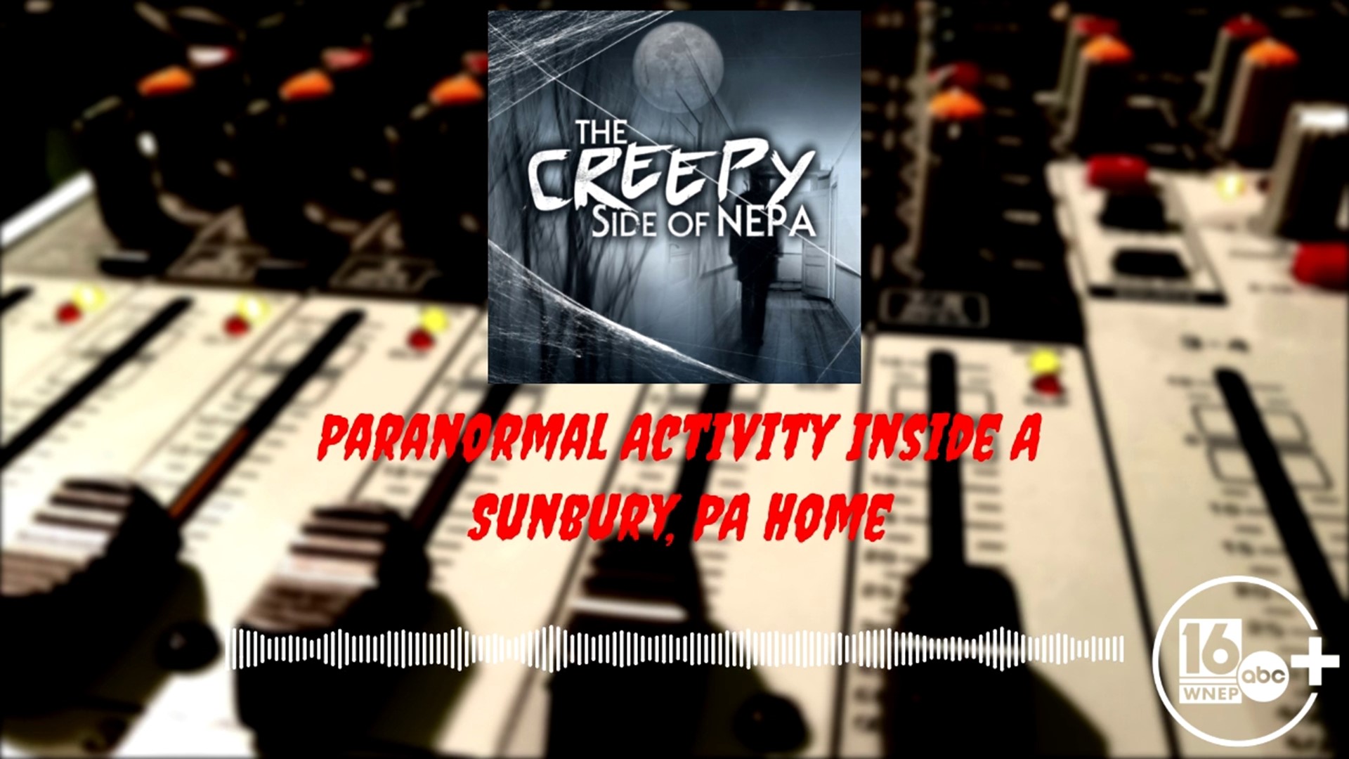 On this episode of The Creepy Side of NEPA, listener Diane from Sunbury shares with us a creepy paranormal experience she had inside her former home.