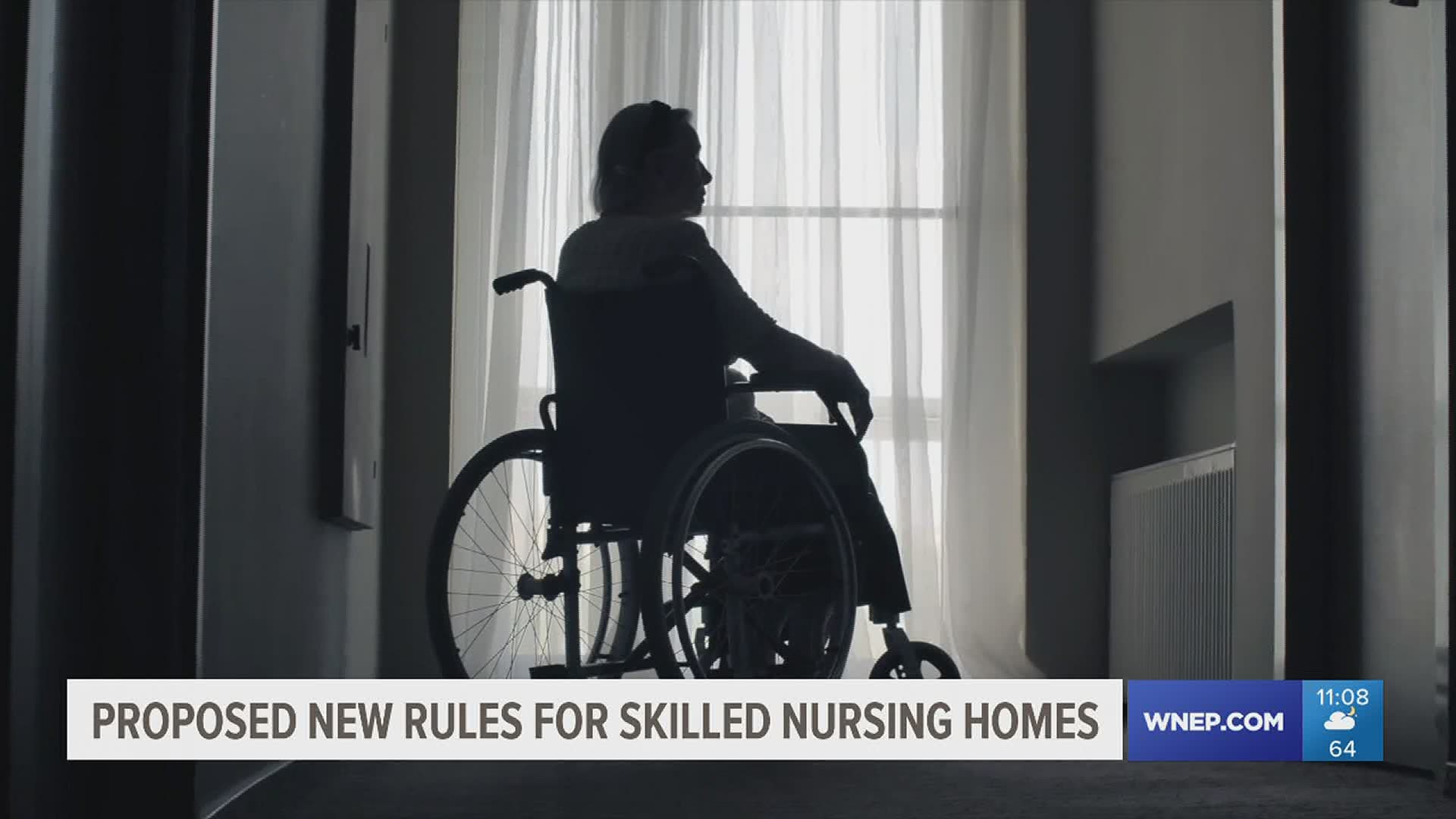 It's been more than 20 years since regulations on nursing facilities in the state were updated. Now, the Wolf administration has announced proposed changes.