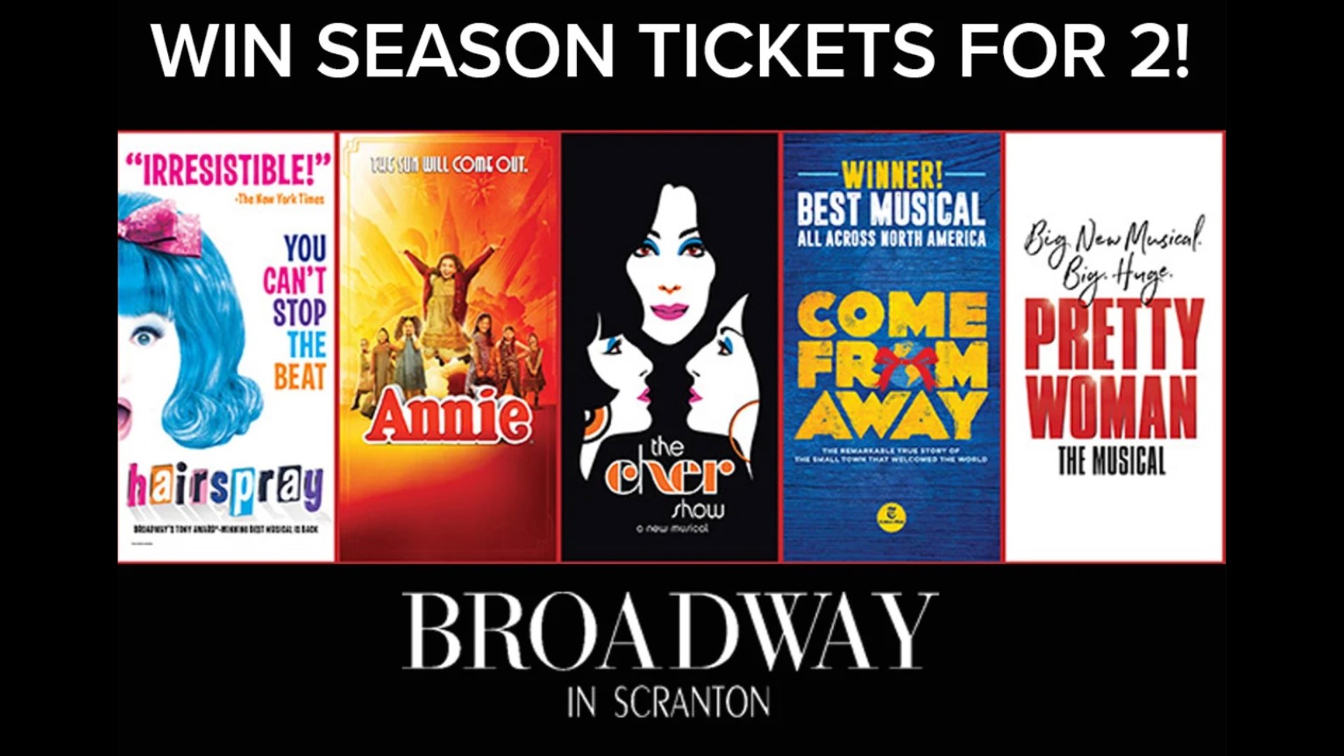 Win 'Broadway in Scranton' season tickets