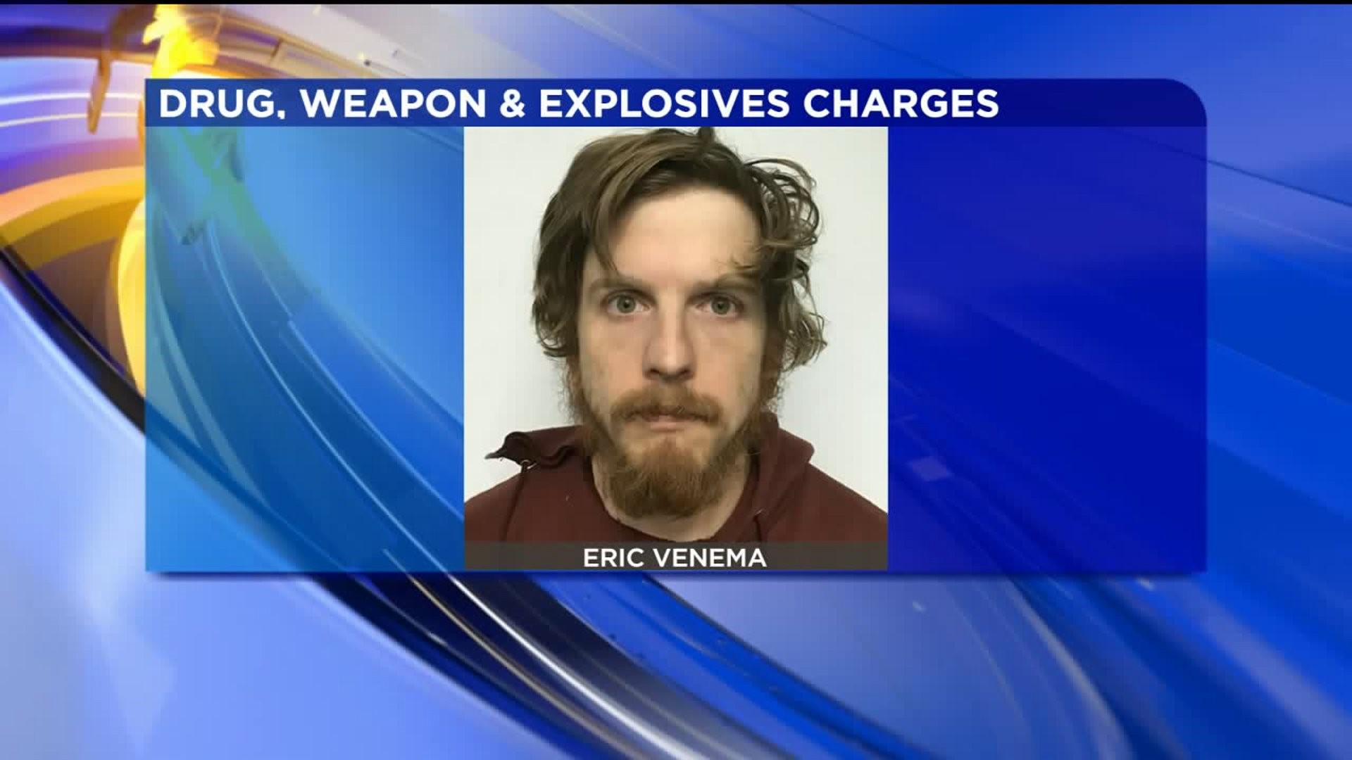 Man Arrested on Drug, Weapons, and Explosives Charges
