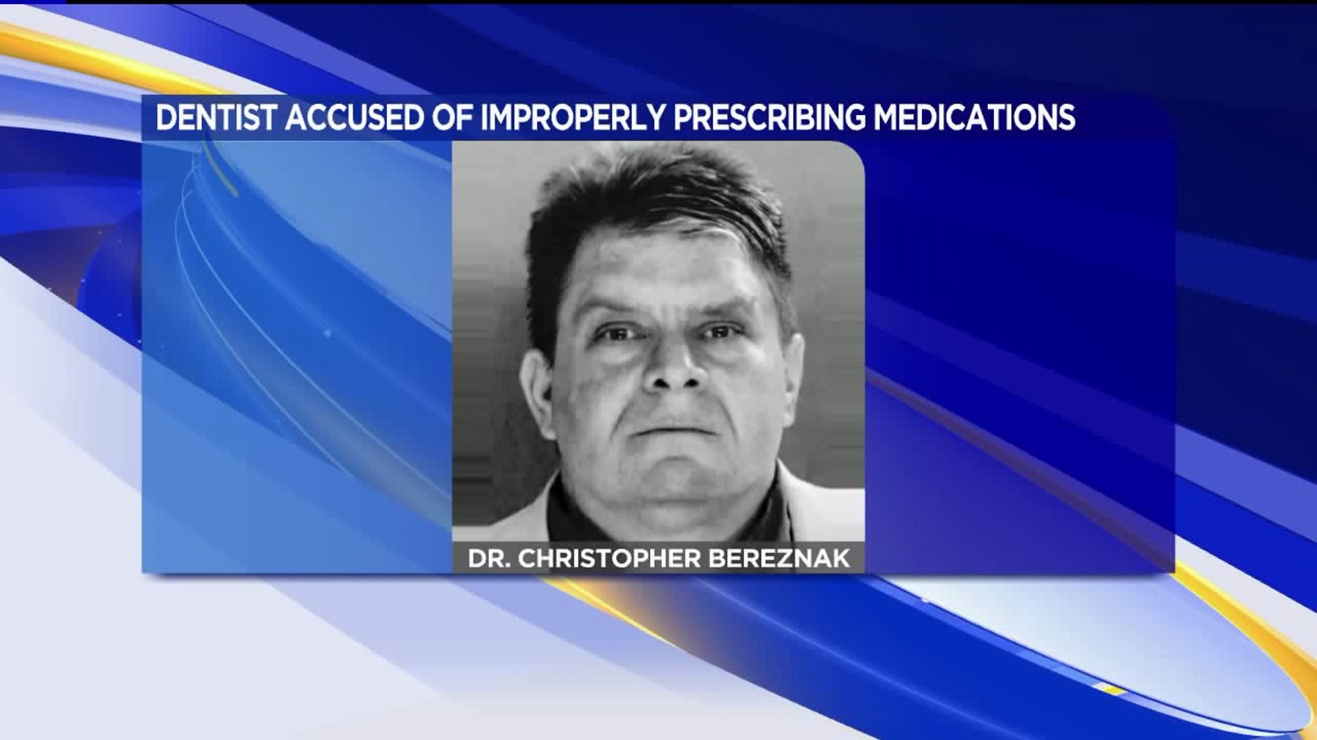 Dentist Facing Federal Charges After Allegedly Improperly Prescribing Medications