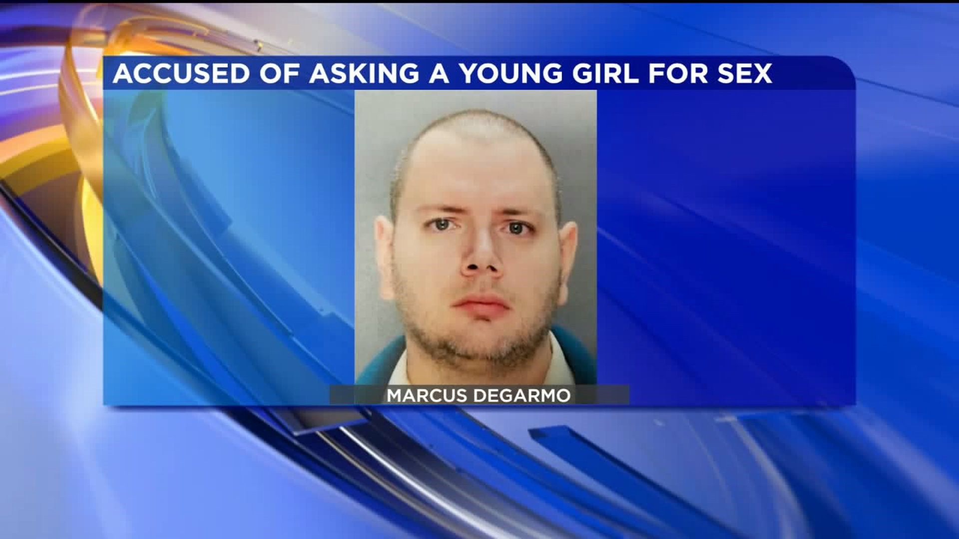 Man Accused of Asking 10-Year-Old Girl for Sex