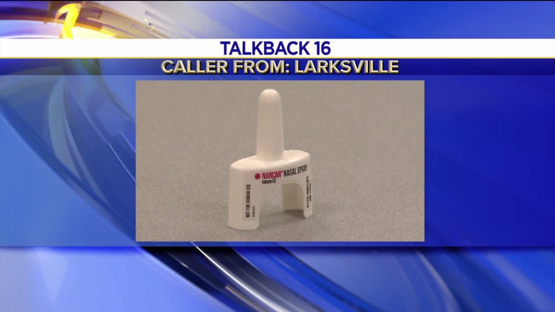 Talkback 16: Statewide Narcan Giveaway