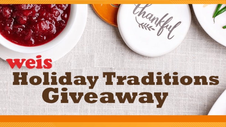 Weis Markets Holiday Traditions Giveaway