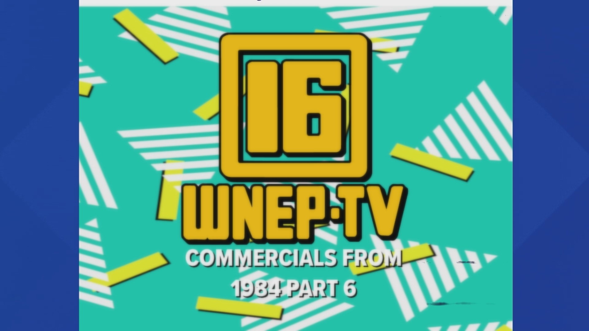 Watch some of the commercials that were on WNEP in 1984.