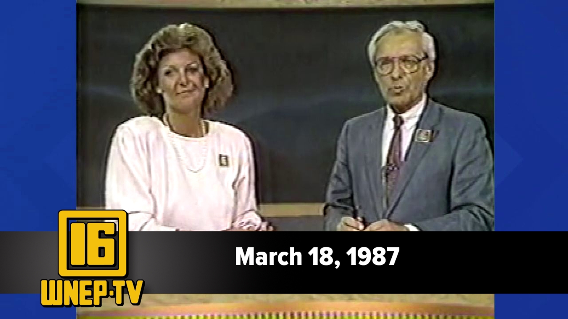 Newswatch 16 for March 18, 1987 | From the WNEP Archives | wnep.com