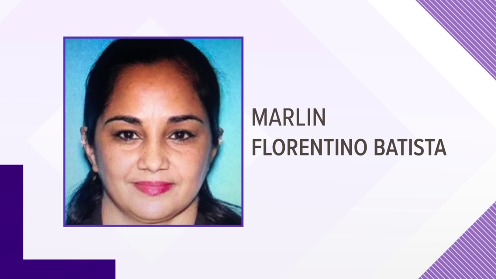 Marlin Florentino Batista stabbed her husband to death in December of 2019, according to police.