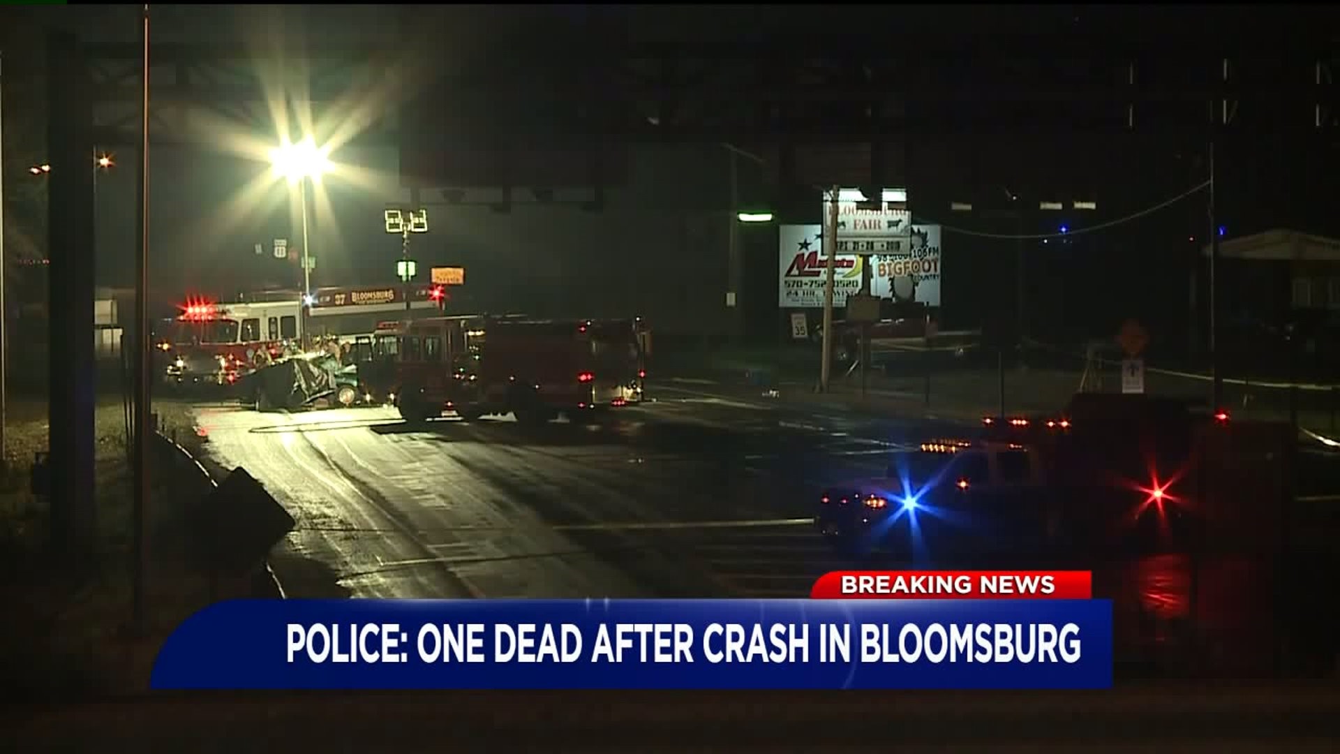 Route 11 in Bloomsburg Reopened After Deadly Crash