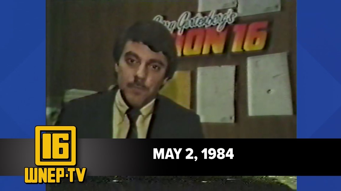 Newswatch 16 For May 2, 1984 | From The WNEP Archives | Wnep.com